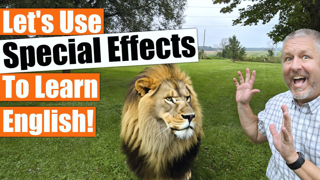 Let's Learn English with Special Effects!